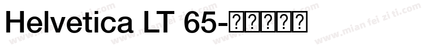 Helvetica LT 65字体转换